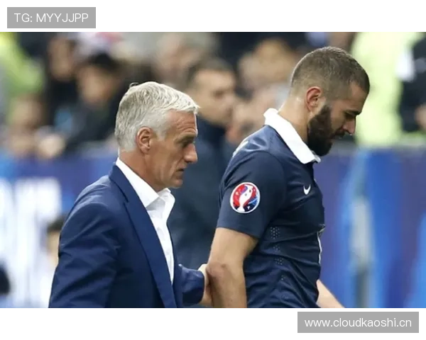 本泽马与德尚矛盾：国家队征召背后的战术分歧