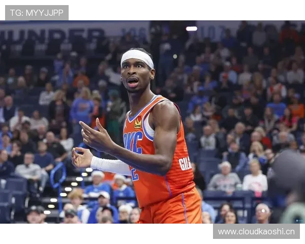 亚历山大无球效率提升，主导雷霆进攻节奏